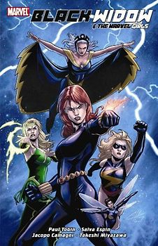 Black Widow & The Marvel Girls (Black Widow and the Marvel Girls) - Paul Tobin