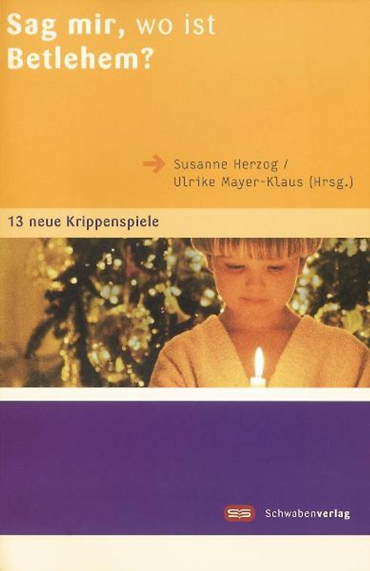 Sag mir, wo ist Betlehem?