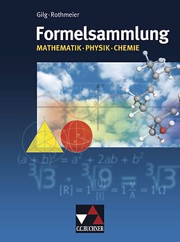Formelsammlungen / Formelsammlung Mathe - Physik - Chemie