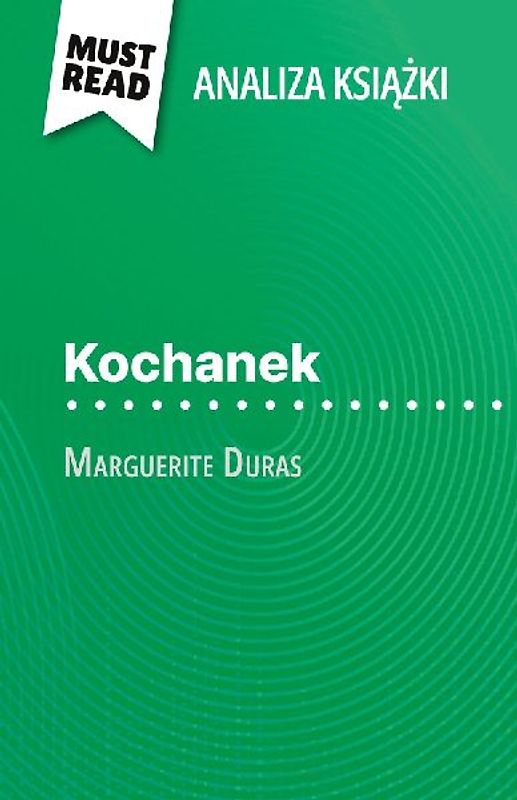 Kochanek ksi¿¿ka Marguerite Duras (Analiza ksi¿¿ki)