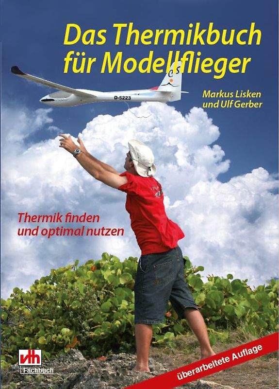 Das Thermikbuch für Modellflieger