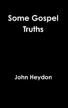 Some Gospel Truths