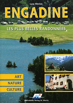 Engadine - Les plus belles randonnés