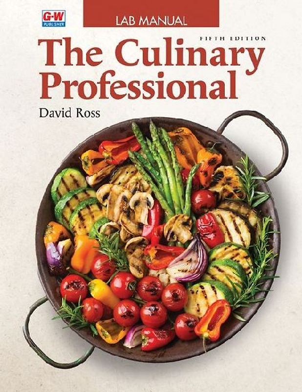 The Culinary Professional, Lab Manual