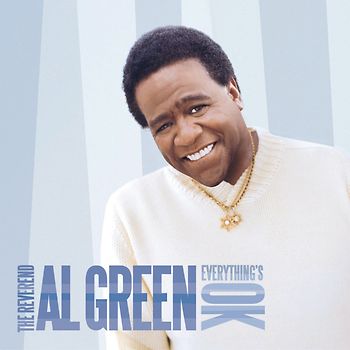 Al Green - Everything's Ok