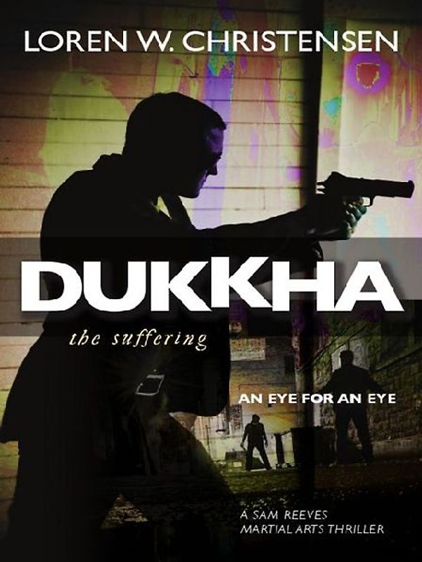 Dukkha the Suffering