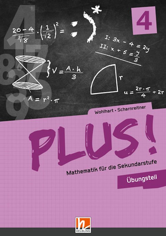 PLUS! Mathematik für die Sekundarstufe. Band 4, Übungsteil + E-Book