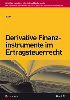 Derivative Finanzinstrumente im Ertragsteuerrecht