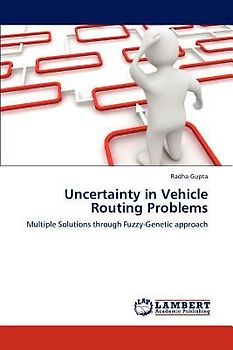 Uncertainty in Vehicle Routing Problems