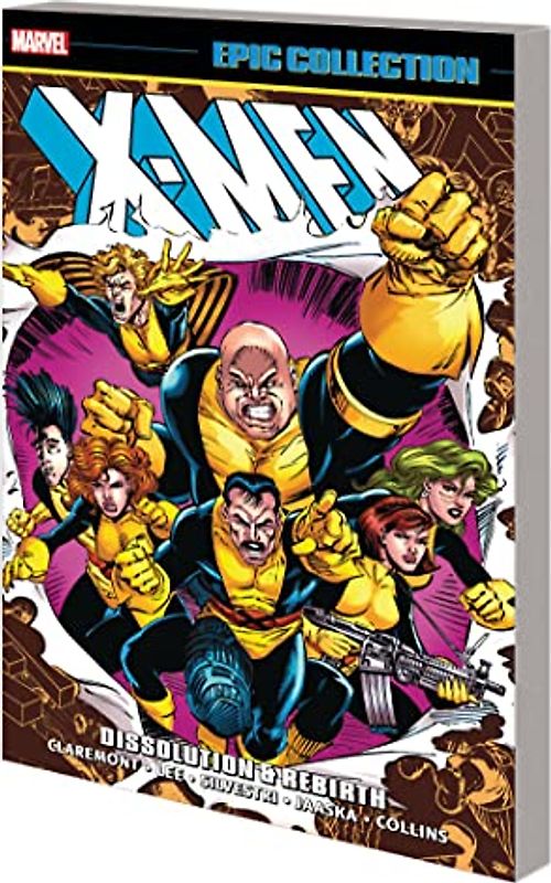 X-Men Epic Collection: Dissolution & Rebirth