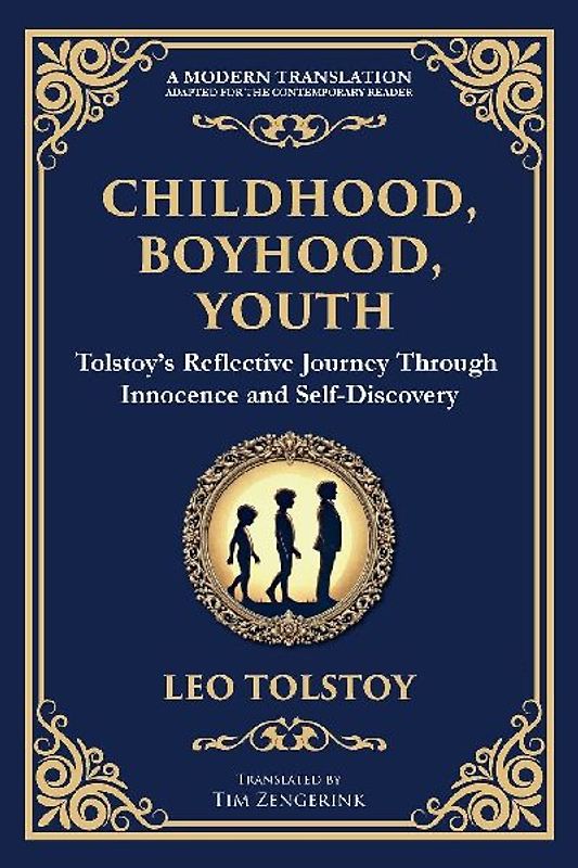 Childhood, Boyhood, Youth
