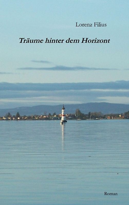 Träume hinter dem Horizont