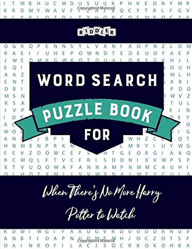 Word Search Puzzle Book for When There's No More Harry Potter to Watch