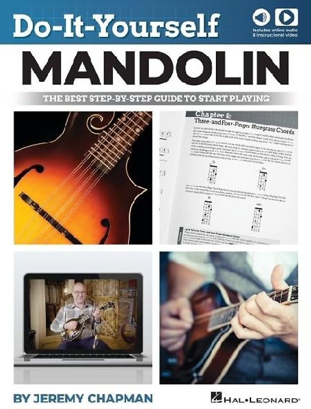 Do-It-Yourself Mandolin: The Best Step-By-Step Guide to Start Playing - Book with Online Audio and Instructional Videos