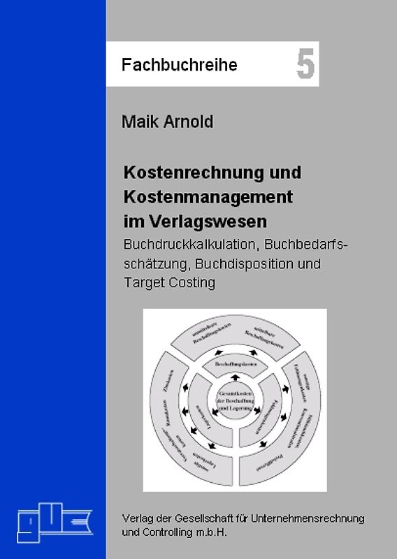 Kostenrechnung und Kostenmanagement im Verlagswesen