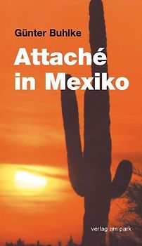 Attaché in Mexiko