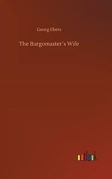 The Burgomaster´s Wife