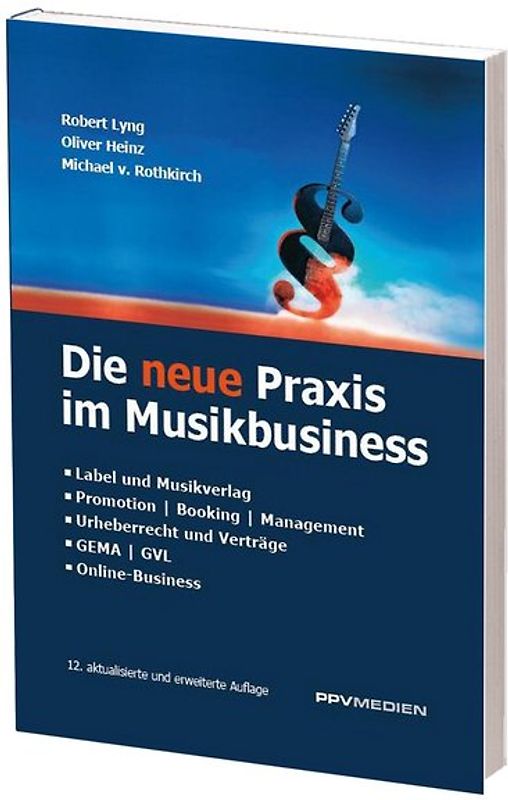 Die neue Praxis im Musikbusiness