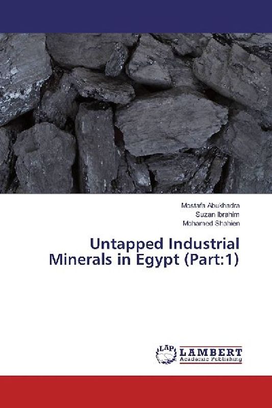 Untapped Industrial Minerals in Egypt (Part:1)