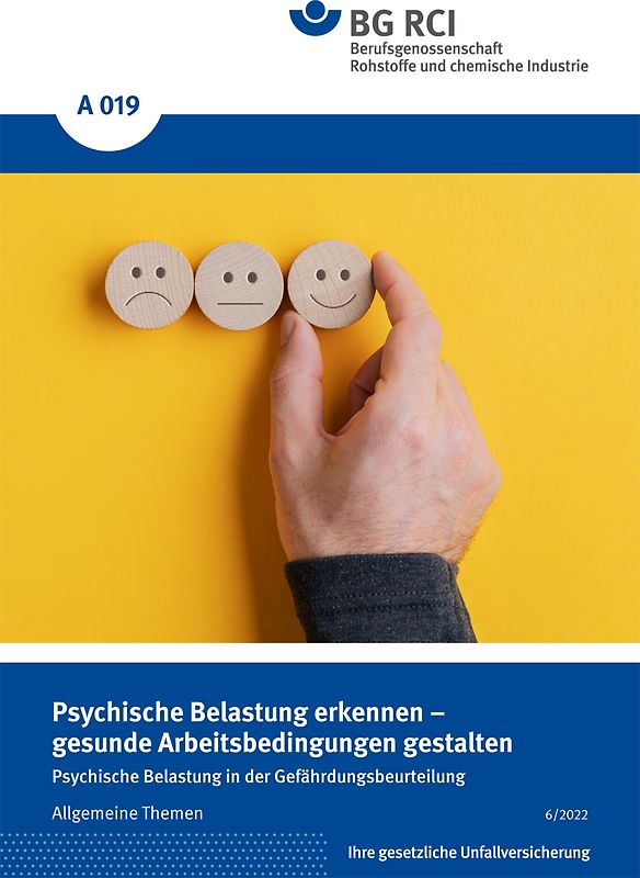 A 019 Psychische Belastung erkennen - gesunde Arbeitsbedingungen gestalten