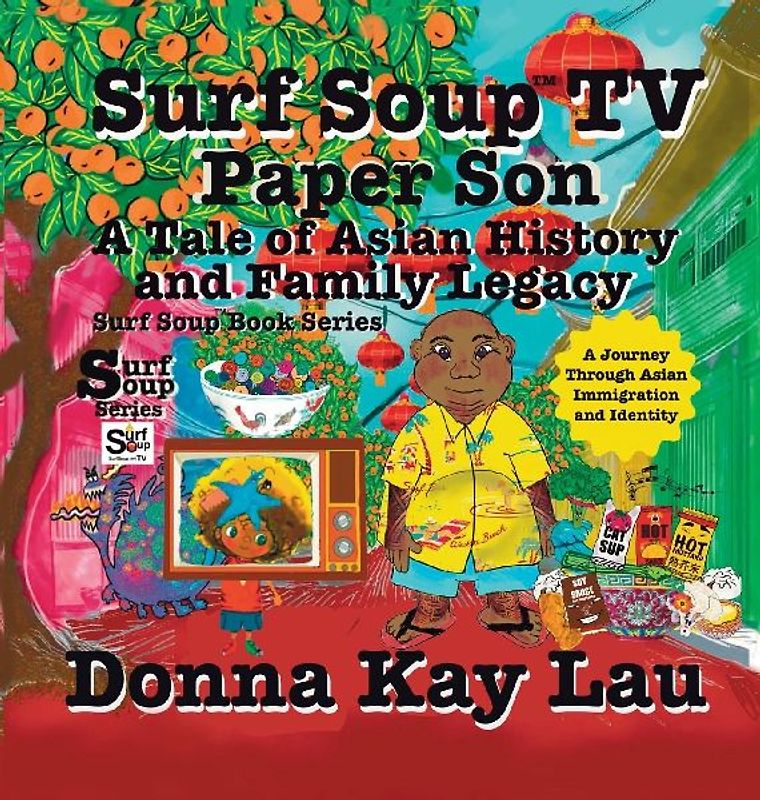 Surf Soup TV Paper Son A Tale of Asian History and Family Legacy