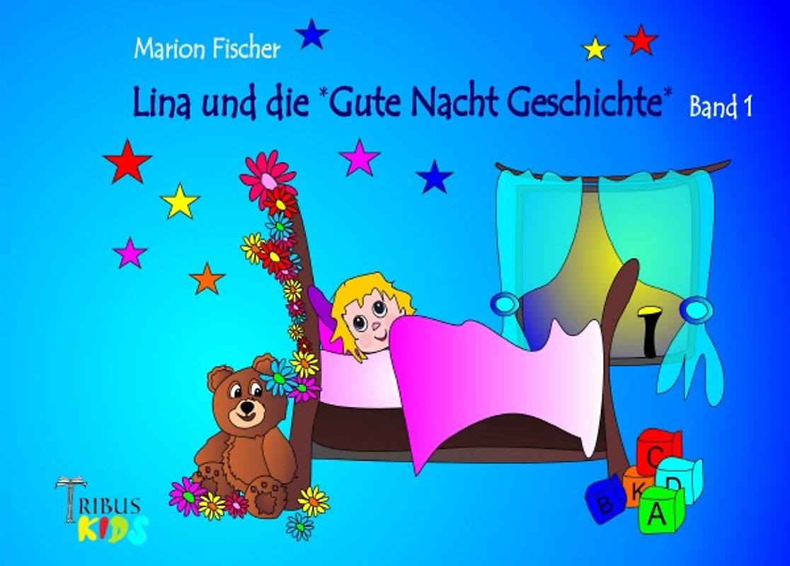 Lina liest die Bunti Bände / Lina und die Gute Nacht Geschichte