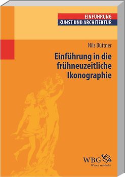 Einführung in die frühneuzeitliche Ikonographie