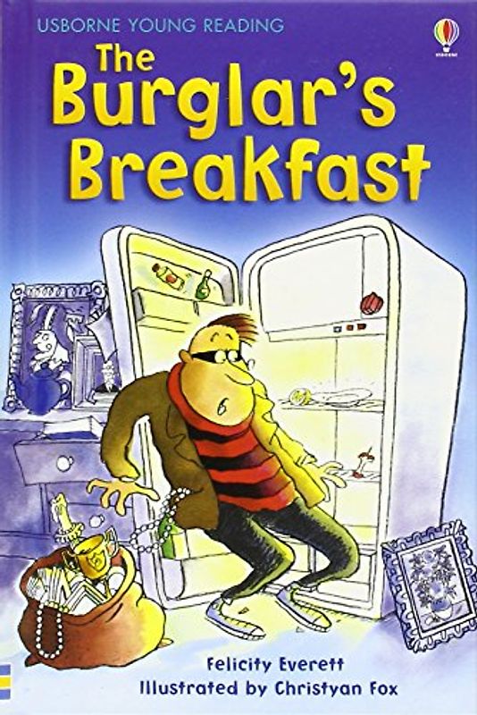 Burglar's Breakfast (Young Reading (Series 1)) - Everett, Felicity