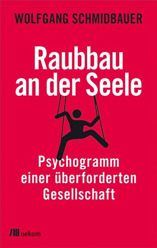 Raubbau an der Seele