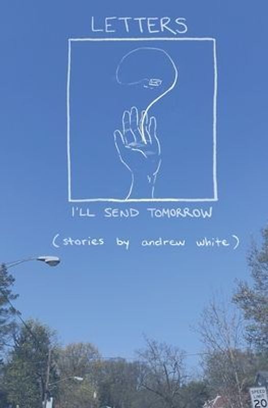 Letters I'll Send Tomorrow