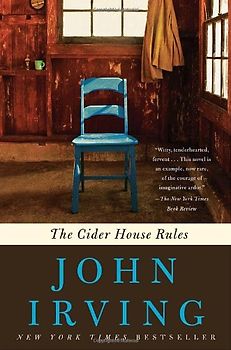 The Cider House Rules (Ballantine Reader's Circle) - John Irving