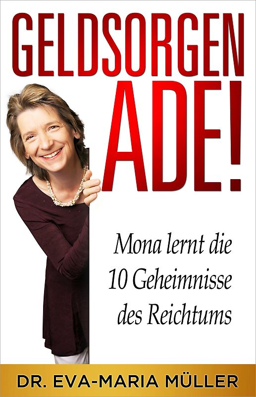 Geldsorgen ade!