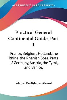 Practical General Continental Guide, Part 1