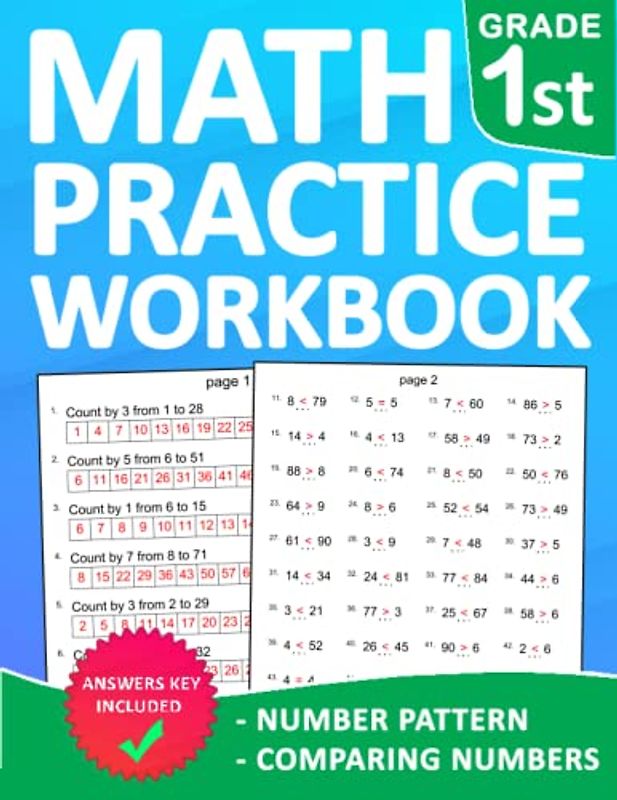 Math Practice Workbook Number Pattern and Comparing Numbers For Grade 1 With Answers: 1st Grade Math Worksheets Number Pattern and Comparing Numbers ... | Math Book For Classroom or Homeschool