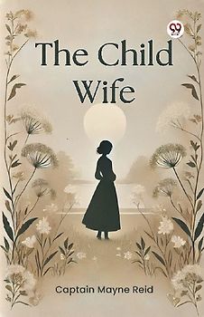 The Child Wife