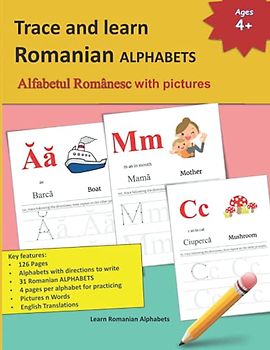 Trace and learn Romanian ALPHABETS: Alfabetul Românesc with pictures | Learn Romanian Alphabets | 31 Romanian Alphabets, its English phonetics, the ... Romanian Language and Romanian Alphabets)