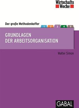 Wirtschaftswoche Edition Methodenkoffer Arbeitsorganisation