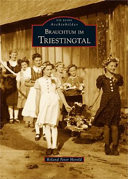 Brauchtum im Triestingtal