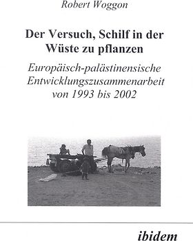 Der Versuch, Schilf in der Wüste zu pflanzen