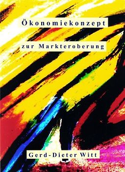 Ökonomiekonzept zur Markteroberung