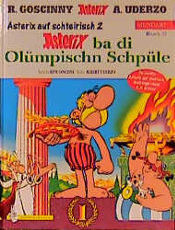 Asterix Mundart / Asterix ba di Olümpischn Schpüle (Steirisch II)