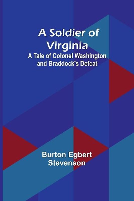 A Soldier of Virginia