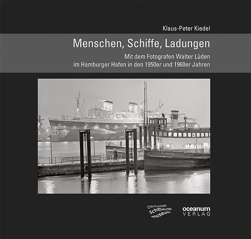 Menschen, Schiffe, Ladungen