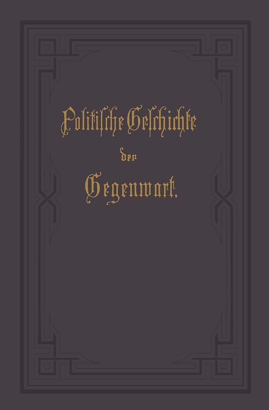 Politische Geschichte der Gegenwart