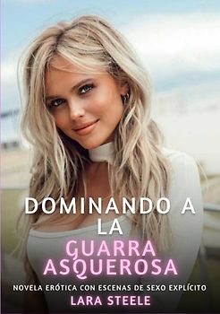 Dominando a la Guarra Asquerosa