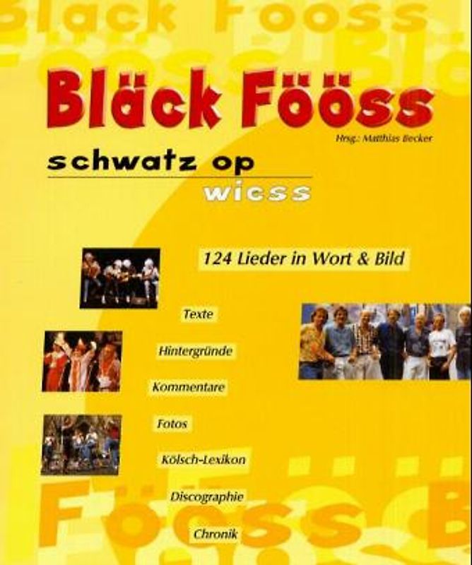 Black Fööss, Schwatz op Wies