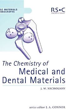 Chemistry of Medical and Dental Materials