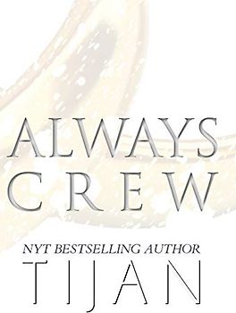 Always Crew (Hardcover)