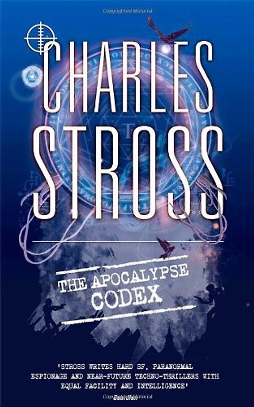 The Apocalypse Codex: A Laundry Novel (Laundry Files)
