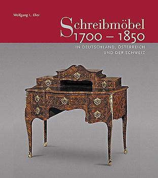 Schreibmöbel 1700-1850 in Deutschland, Österreich und der Schweiz